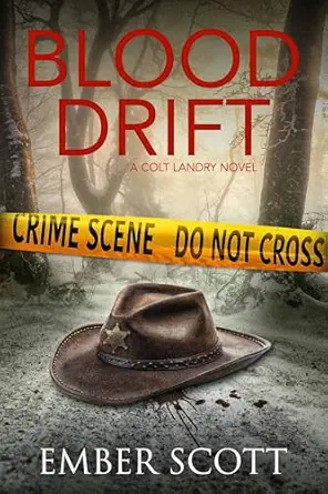 Blood Drift: A Colt Landry Novel