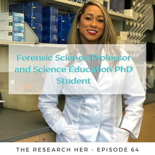 64. Forensic Science Professor and Science Education PhD Student w/ Professor Kelly Knight Podcast Por  arte de portada