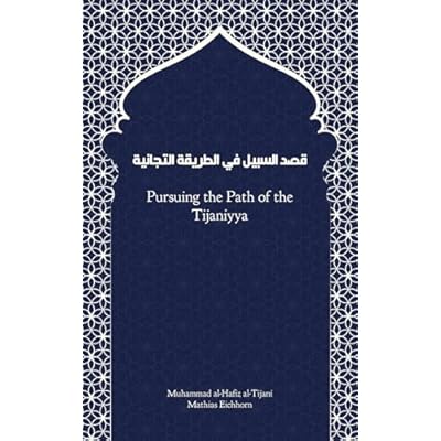 Pursuing the Path of the Tijaniyya