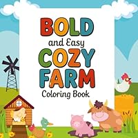 Bold and Easy Cozy Farm Coloring Book (Italian Edition) B0F5Q4Z9DR Book Cover