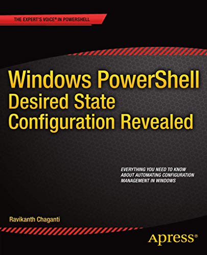 Windows PowerShell Desired State Configuration Revealed
