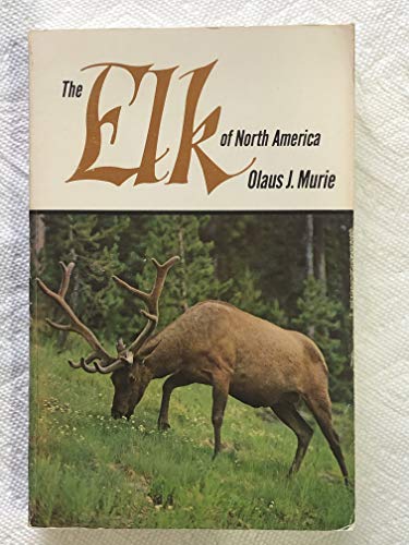 The Elk of North America