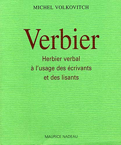 Télécharger Verbier : herbier verbal à l'usage des écrivants Livre PDF Gratuit