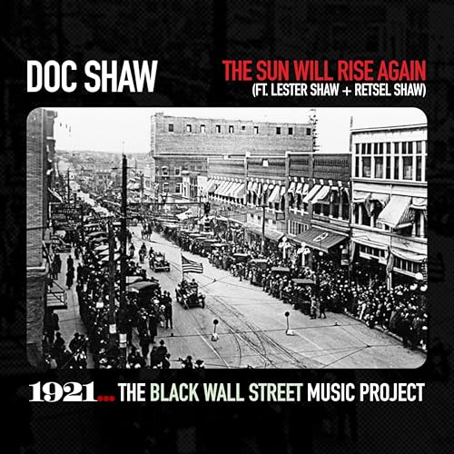 Play The Sun Will Rise Again (feat. Lester Shaw & Retsel Shaw) by Doc ...
