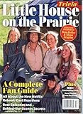 Little House On The Prairie Magazine. A Complete Fan Guide. All About The New Netflix Reboot: Cast Reactions. Best Episodes And Behind-The-Scenes Secrets.