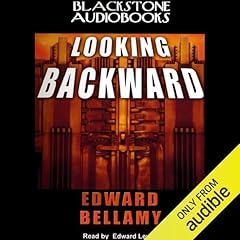 Looking Backward Audiolibro Por Edward Bellamy arte de portada