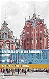 rothaus breisach reiten  Genealogy of the von Rothausen Family: of Riga, Latvia (English Edition)