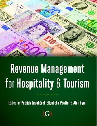 Revenue Management for Hospitality and Tourism Revenue Management for Hospitality and Tourism book cover
