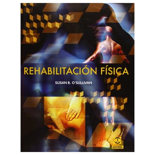 Rehabilitación física (Cartoné y bicolor) (Medicina)