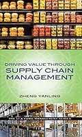 Driving Value Through Supply Chain Management 9814605417 Book Cover