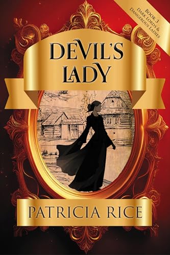 Devil's Lady: Dark Lords and Dangerous Ladies #3