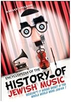 Encyclopedia of the History of Jewish Comedy 0986074047 Book Cover