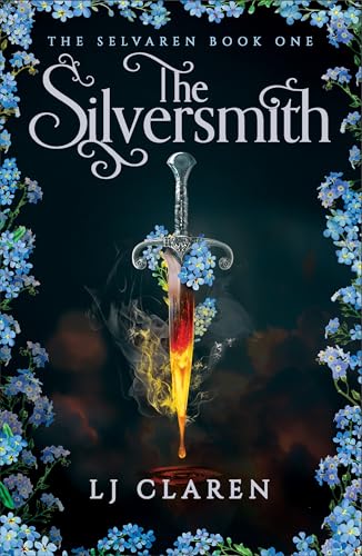 The Silversmith: A Totally Addictive Fantasy Romance (Second Sky)