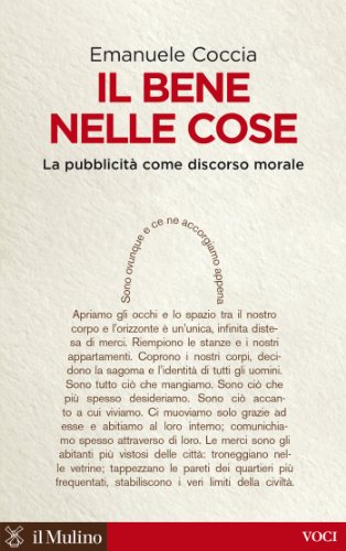Il bene nelle cose: la pubblicità come discorso