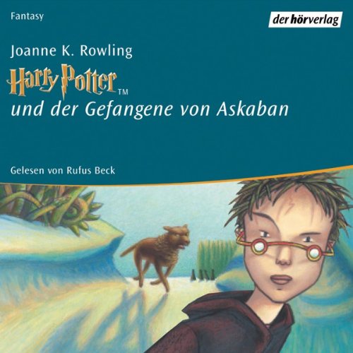 Harry Potter und der Gefangene Von Askaban - Rowling,Joanne K., Beck