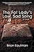 The Fat Lady's Low, Sad Song