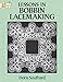 Lessons in Bobbin Lacemaking (Dover Knitting, Crochet, Tatting, Lace)