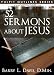 52 Sermons About Jesus (Pulpit Outlines Book 1)