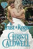 To Trust a Rogue (Heart of a Duke)