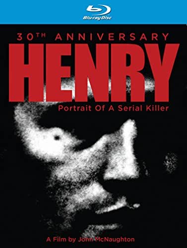 Henry: Portrait of a Serial Killer (30th Anniversary)