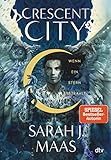 city 2 city walk  Crescent City – Wenn ein Stern erstrahlt: Die deutsche Ausgabe des internationalen Bestsellers ›House of Sky and Breath‹ (Crescent City-Reihe 2)