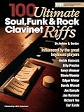 clavinetjunkie  100 Ultimate Soul, Funk and Rock Clavinet Riffs. Solo de Piano. Comprend Enregistrement(s) en ligne