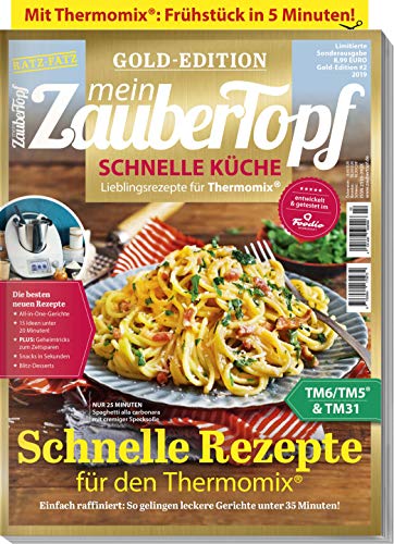 Mein ZauberTopf: Goldedition 02/19 - Schnelle