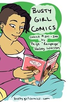 Paperback Busty Girl Comics Vol. 3: Comics #201-300 from BustyGirlComics.com Book