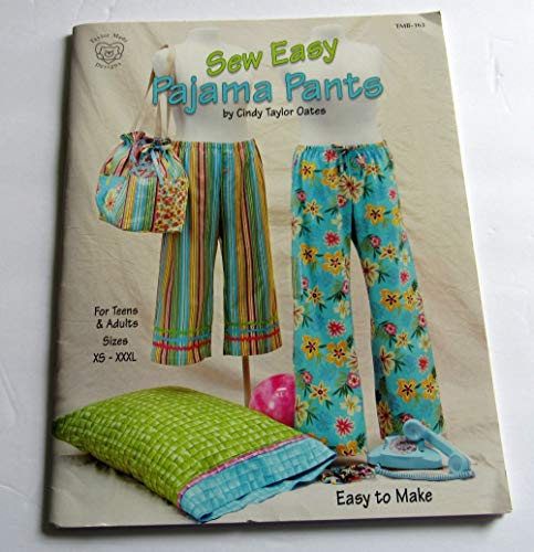 Taylor Made Designs Patterns-Sew Easy Pajama Pants