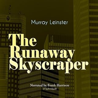 The Runaway Skyscraper Audiolibro Por Murray Leinster arte de portada