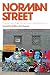 Norman Street: Poverty and Politics in an Urban Neighborhood, Updated Edition