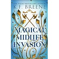 Magical Midlife Invasion