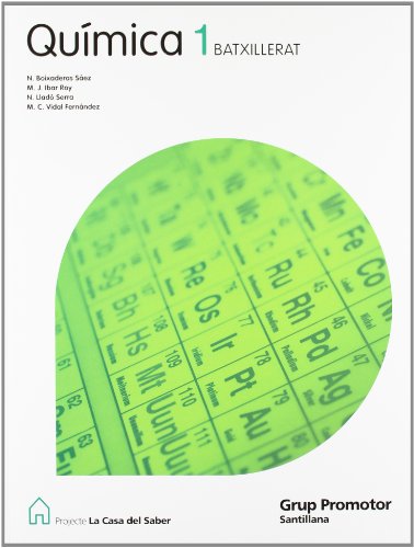 Portada de Quimica 1 batxillerat la casa del saber