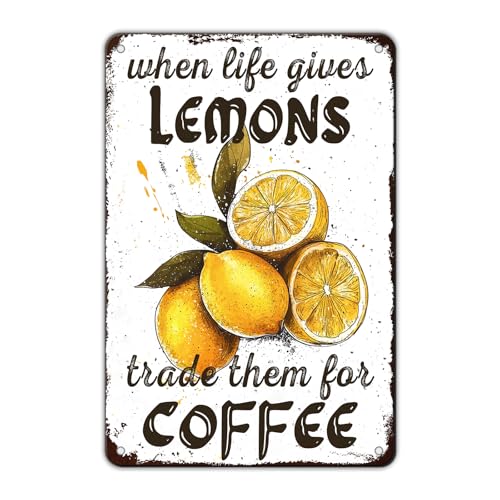 KIYOYO Vintage Lemon Sign Retro When Life Gives Lemons Trade for Coffee Metal Sign Home Kitchen Garden Office Bar Pub Art Wall Decor 12x8 Inch