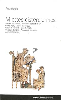 Miettes cisterciennes - Anthologie