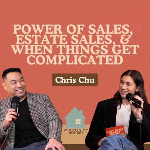 Power of Sales, Estate Sales, & When Things Get Complicated