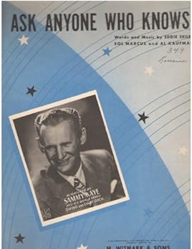 Ask Anyone Who Knows: Piano and Voice