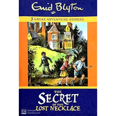 Secret of the Lost Necklace: 3 Great Adventure Stories