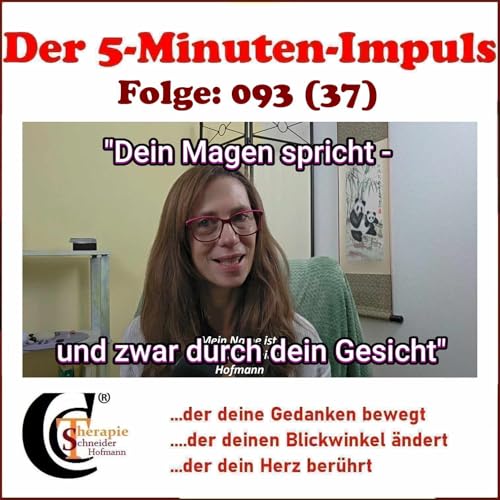 Folge #093: "Dein Magen spricht - und zwar durch dein Gesicht"