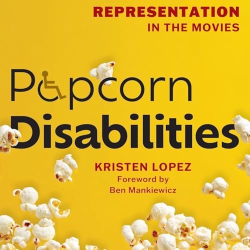 Kristen Lopez on Popcorn Diabilities