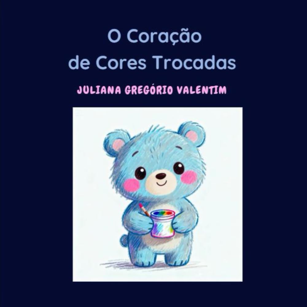 O Coração de Cores Trocadas