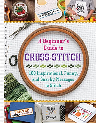 A Beginner's Guide to Cross-Stitch...