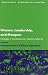 Women, Leadership, and Mosques (Women and Gender: The Middle East and the Islamic World)