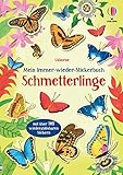 Mein Immer-wieder-Stickerbuch: Schmetterlinge: Stickerheft mit beschichteten Seiten zum einfachen Ablösen der über 140 Sticker – ab 3 Jahren (Meine Immer-wieder-Stickerbücher) - Jane Bingham Sally Agar 