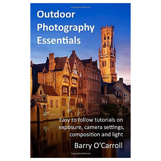 Essential Guide to Outdoor Photography
