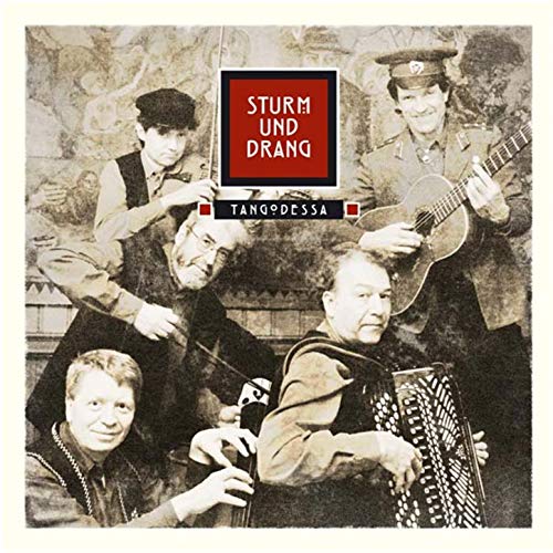 Tangodessa Sturm und Drang Digital Music