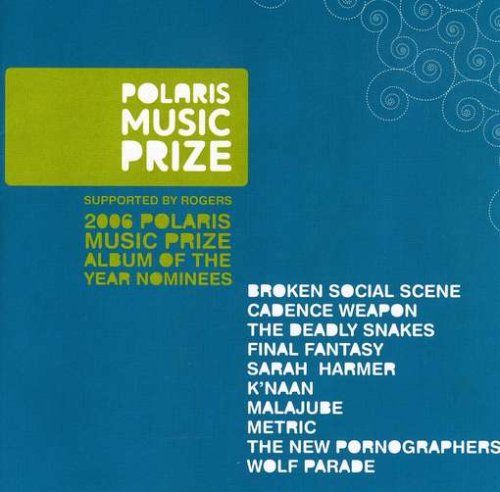 2006 Polaris Music Prize [Audio CD] Polaris Music Prize 2006-Nominees