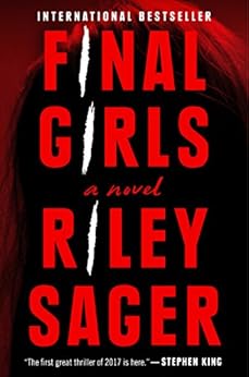 Final Girls / Riley Sager