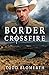 Border Crossfire