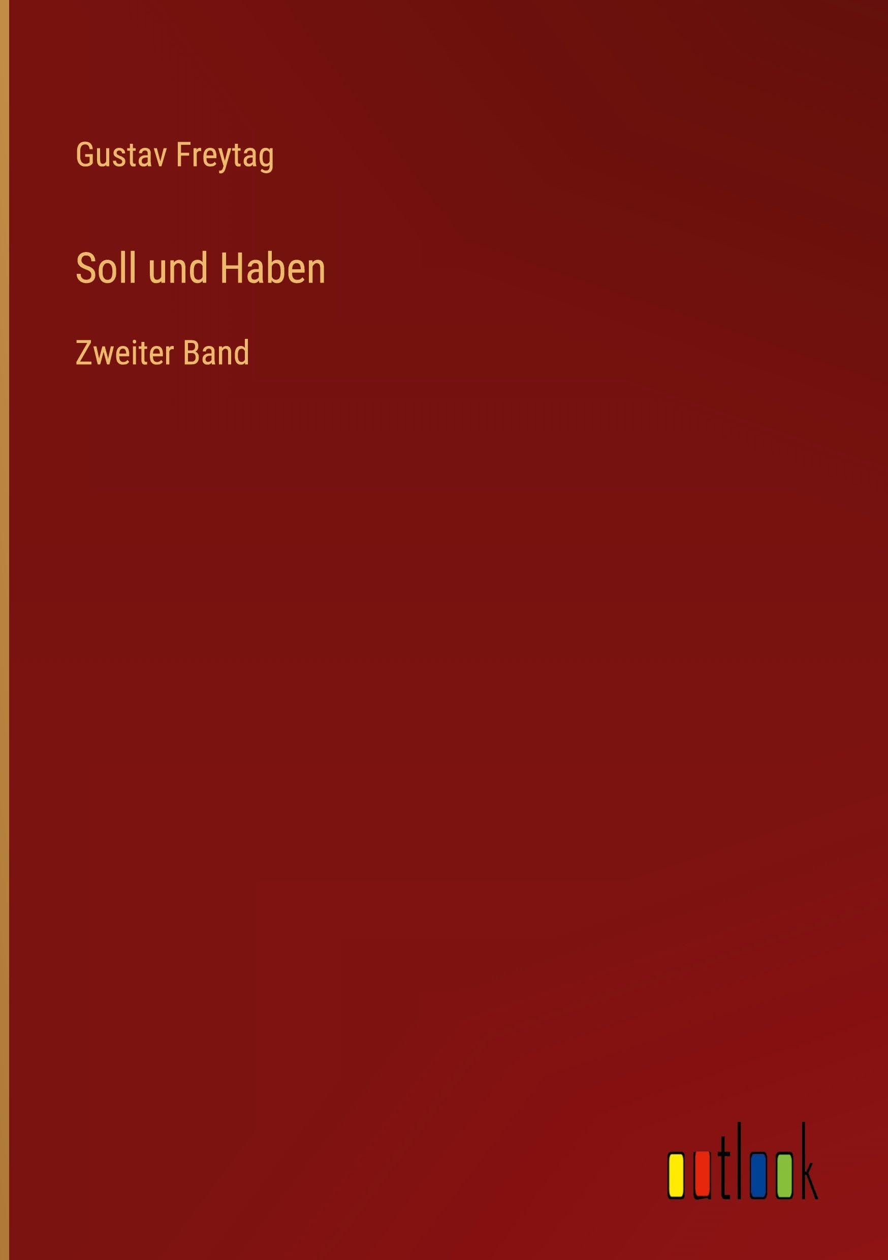 Soll und Haben: Zweiter Band